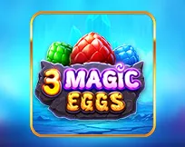 3 Magic Eggs